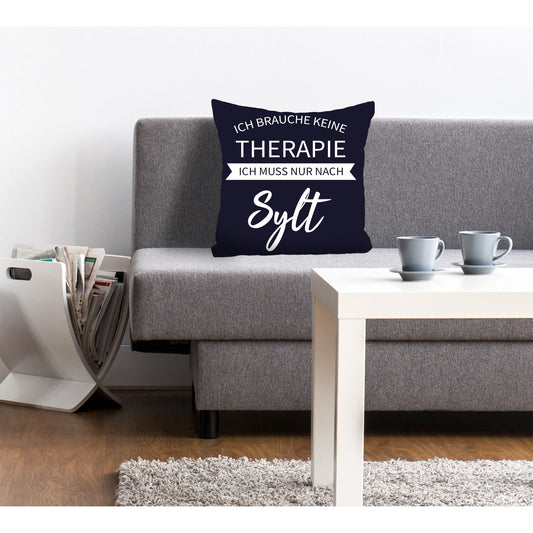 Kissenbezug - Ich brauche keine Therapie Wohnbeispiel