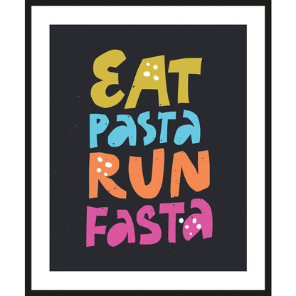 Rahmenbild - Eat Pasta Run Fasta